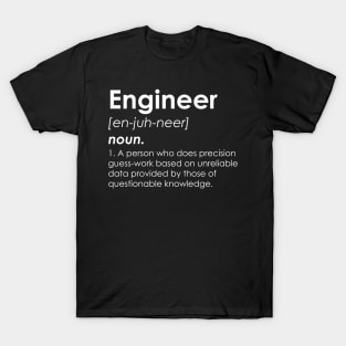 Engineer Definition - Funny Engineering T-Shirt